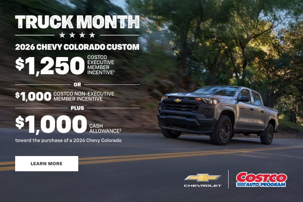 2026 Chevy Colorado Custom. $1,250 COSTCO EXECUTIVE MEMBER INCENTIVE OR $1,000 COSTCO NON-EXECUTI...